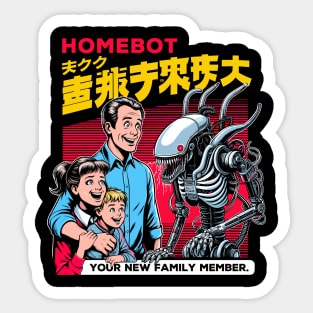 HOMEBOT, Your new family member. Sticker